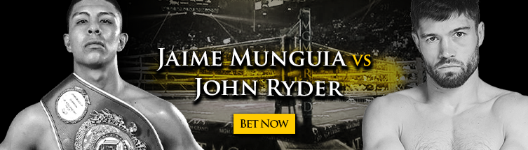 Jaime Munguia vs. John Ryder Boxing Betting